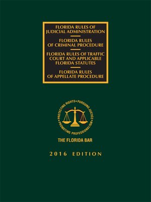 cover image of Florida Criminal, Traffic Court, Appellate Rules of Procedure, and Rules of Judicial Administration
